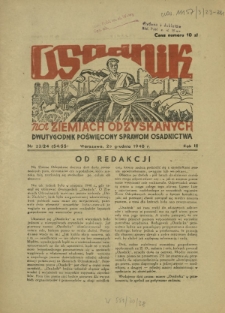 Osadnik na Ziemiach Odzyskanych : dwutygodnik poświęcony sprawom osadnictwa. R. 3, nr 23/24=54/55 (25 grudnia 1948)