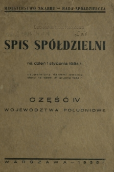 Spis spółdzielni. Cz. 4, [Województwa południowe]