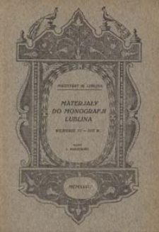 Materjały do monografji Lublina : wilkierze XV-XVII w.