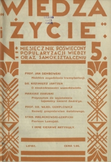 Wiedza i Życie : miesięcznik poświęcony popularyzacji wiedzy oraz samokształceniu R. 1, z. 5 (lip. 1926)