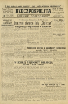 Rzeczpospolita i Dziennik Gospodarczy. R. 4, nr 176 (30 czerwca 1947)