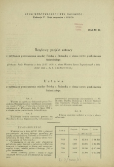 Rządowy projekt ustawy o ratyfikacji porozumienia między Polską a Finlandią o cleniu serów pochodzenia finlandzkiego. Druk nr 40 [Dodatek do] : Sprawozdanie Stenograficzne z ... Posiedzenia Sejmu Rzeczypospolitej z dnia ... (V Kadencja 1938-1939)