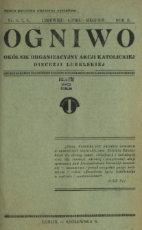 Ogniwo : ok&oacute;lnik organizacyjny Akcji Katolickiej Diecezji Lubelskiej R. 2, Nr 6/7/8 (czerwiec/lipiec/sierpień 1934)