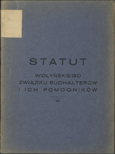 Statut Wołyńskiego Związku Buchalterów i ich Pomocników