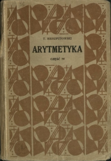 Arytmetyka. Cz. 4 (dla III kl. gimnazjal. i VI i VII kl. szkoły powszechnej), Liczby wymierne, początki arytmetyki ogólnej
