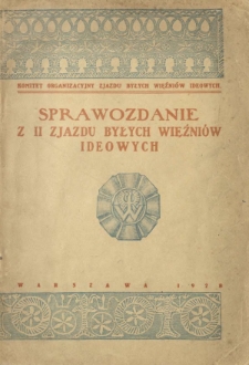 Sprawozdanie z II Zjazdu Byłych Więźniów Ideowych