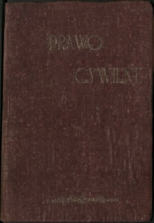 Prawo cywilne obowiązujące w Kr&oacute;lestwie Polskiem