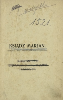 Ksiądz Marjan : obrazek z życia parafiańszczyzny kresowej