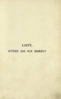 Listy, kt&oacute;re go nie doszły