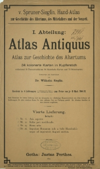 V. Spruner - Sieglin Hand - Atlas zur Geschichte des Altertums, des Mittelalters und der Neuzeit. Abt. 1 : Atlas antiquus : Atlas zur Geschichte des Altertums : 34 kolorierte Karten in Kupferstich [...]. Lfg. 4