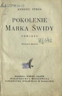 Pokolenie Marka Świdy : powieść