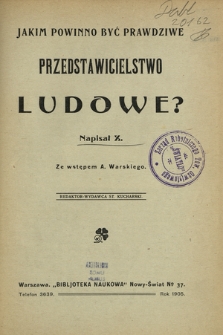 Jakim powinno być prawdziwe przedstawicielstwo ludowe?