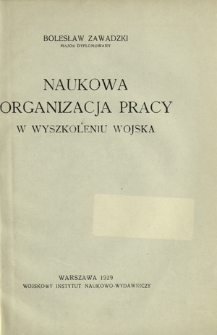 Naukowa organizacja pracy w wyszkoleniu wojska