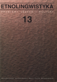 Etnolingwistyka : problemy języka i kultury. 13