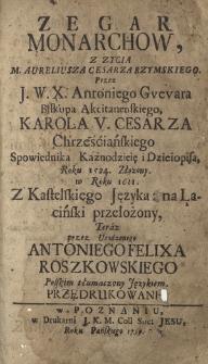 Zegar Monarchow, Z Zycia M. Aureliusza Cesarza Rzymskiego. [Cz. 1-3]