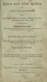 Polen und seine Helden im letzten Freiheits-Kampfe : nebst einem kurzen Abriß der polnischen Geschichte seit ihrem Beginne bis zum Jahre 1830. Bd. 2