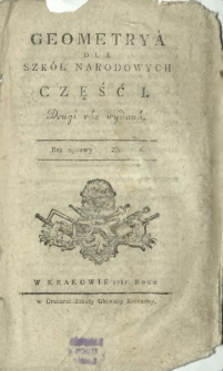 Geometrya Dla Szk&oacute;ł Narodowych. Cz. 1
