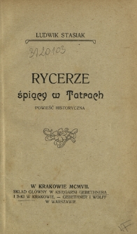 Rycerze śpiący w Tatrach : powieść historyczna
