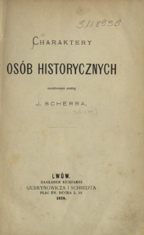 Charaktery os&oacute;b historycznych