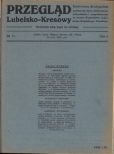 Przegląd Lubelsko-Kresowy : ilustrowany dwutygodnik poświęcony życiu społecznemu, kulturalnemu i gospodarczemu na terenie wojew&oacute;dztw: lubelskiego, wołyńskiego i poleskiego R. 1, nr 11
