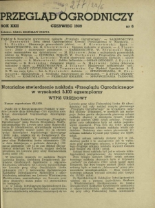Przegląd Ogrodniczy : organ Małopolskiego Towarzystwa Rolniczego R. 22, Nr 6 (czerwiec 1939)