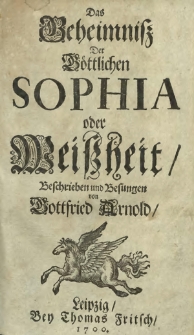 Das Geheimni&szlig; Der G&ouml;ttlichen Sophia oder Wei&szlig;heit