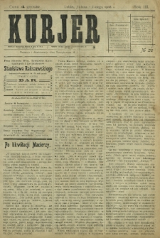 Kurjer / redaktor i wydawca Stanisław Korczak. - R. 3, nr 26 (1 lutego 1908)