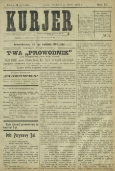 Kurjer / redaktor i wydawca Stanisław Korczak. - R. 3, nr 74 (29 marca 1908)