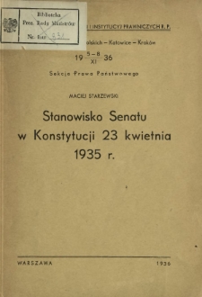 Stanowisko Senatu w Konstytucji 23 kwietnia 1935 r. : III Zjazd Prawnik&oacute;w Polskich Katowice-Krak&oacute;w, 5-8 XI 1936 - Sekcja Prawa Państwowego