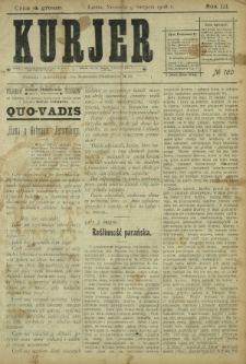 Kurjer / redaktor i wydawca Stanisław Korczak. - R. 3, nr 180 (9 sierpnia 1908)