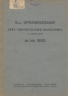 Sprawozdanie Izby Przemysłowo-Handlowej w Lublinie za Rok 1931