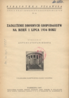 Zadłużenie drobnych gospodarstw na dzień 1 lipca 1936 roku