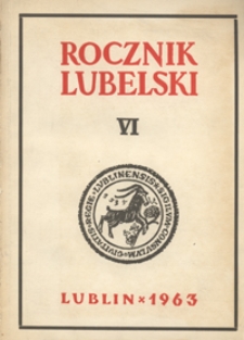 Rocznik Lubelski T. 6 (1963)