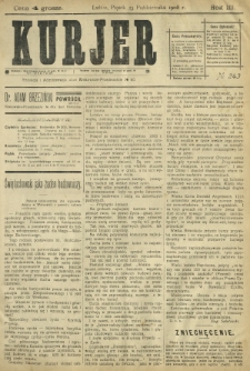 Kurjer / redaktor i wydawca Stanisław Korczak. - R. 3, nr 243 (23 październnika 1908)