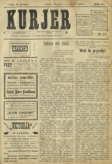 Kurjer / redaktor i wydawca Stanisław Korczak. - R. 3, nr 251 (1 listopada 1908)