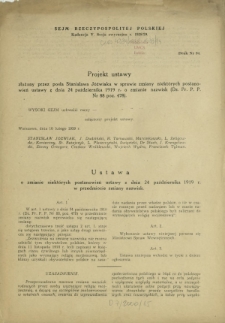 Projekt ustawy złożony przez posła Stanisława Jóźwiaka w sprawie zmiany niektórych postanowień ustawy z dnia 24 października 1919 r. o zmianie nazwisk (...). Druk Nr 94 [Dodatek do] : Sprawozdanie Stenograficzne z ... Posiedzenia Sejmu Rzeczypospolitej z dnia ... (V Kadencja 1938-1939)