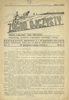 Zagon Ojczysty : organ Lubelskiej Izby Rolniczej R. 1, Nr 1 (15 października 1944)