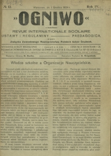 Ogniwo : organ informacyjny i sprawozdawczy Związku Zawodowego Nauczycielstwa Polskich Szk&oacute;ł Średnich R. 4, Nr 12 (1 grudnia 1924)