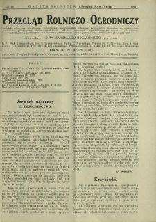 Przegląd Rolniczo-Ogrodniczy: dodatek miesięczny poświęcony sadownictwu, warzywnictwu polowemu, nasiennictwu, kwiaciarstwu ogrodniczemu, gruntowemu, przetw&oacute;rstwu płod&oacute;w ogrodniczych i gałęziom ubocznym [...]. R. 6 nr 12