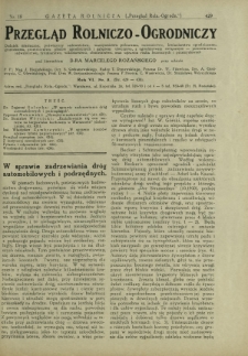 Przegląd Rolniczo-Ogrodniczy: dodatek miesięczny poświęcony sadownictwu, warzywnictwu polowemu, nasiennictwu, kwiaciarstwu ogrodniczemu, gruntowemu, przetw&oacute;rstwu płod&oacute;w ogrodniczych i gałęziom ubocznym [...]. R. 7 nr 5