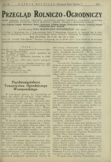 Przegląd Rolniczo-Ogrodniczy: dodatek miesięczny poświęcony sadownictwu, warzywnictwu polowemu, nasiennictwu, kwiaciarstwu ogrodniczemu, gruntowemu, przetw&oacute;rstwu płod&oacute;w ogrodniczych i gałęziom ubocznym [...]. R. 8 nr 9-10