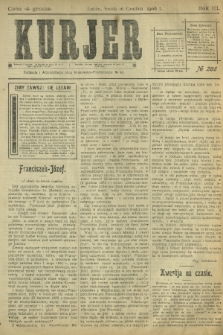 Kurjer / redaktor i wydawca Stanisław Korczak. - R. 3, nr 288 (16 grudnia 1908)