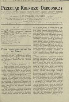 Przegląd Rolniczo-Ogrodniczy: dodatek miesięczny poświęcony sadownictwu, warzywnictwu polowemu, nasiennictwu, kwiaciarstwu ogrodniczemu, gruntowemu, przetw&oacute;rstwu płod&oacute;w ogrodniczych i gałęziom ubocznym, z ogrodnictwem związanym - pszczelnictwu, jedwabnictwu, tytuniarstwu, wikliniarstwu, chmielarstwu oraz uprawie roślin leczniczych i przemysłowych. R. 4, nr 5