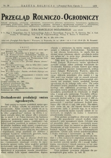 Przegląd Rolniczo-Ogrodniczy: dodatek miesięczny poświęcony sadownictwu, warzywnictwu polowemu, nasiennictwu, kwiaciarstwu ogrodniczemu, gruntowemu, przetw&oacute;rstwu płod&oacute;w ogrodniczych i gałęziom ubocznym, z ogrodnictwem związanym - pszczelnictwu, jedwabnictwu, tytuniarstwu, wikliniarstwu, chmielarstwu oraz uprawie roślin leczniczych i przemysłowych. R. 4, nr 9