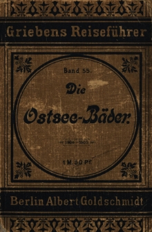 Die Ostsee-B&auml;der : praktischer Wegweiser