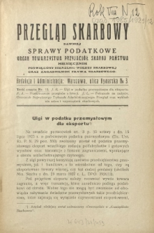 Przegląd Skarbowy : dawniej Sprawy Podatkowe : organ Towarzystwa Przyjaciół Skarbu Państwa : miesięcznik poświęcony szerzeniu wiedzy skarbowej oraz zagadnieniom prawa skarbowego. R. 8, nr 12 (grudzień 1929)