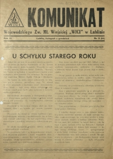 Komunikat Wojew&oacute;dzkiego Zw. Mł. Wiejskiej "Wici" w Lublinie. R. 3, nr 3=14 (listopad-grudzień 1947)