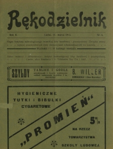 Rękodzielnik : organ Instytutu Technologicznego Lwowskiej Izby Handlowej i Przemysłowej i Związku Stowarzyszeń Przemysłowych (Izby Stowarzyszeń Rękodzielniczych) we Lwowie. R. 2, nr 6 (15 marca 1913)