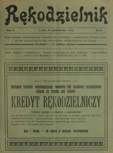 Rękodzielnik : organ Instytutu Technologicznego Lwowskiej Izby Handlowej i Przemysłowej i Związku Stowarzyszeń Przemysłowych (Izby Stowarzyszeń Rękodzielniczych) we Lwowie. R. 2, nr 20 (15 października 1913)