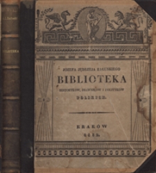 Józefa Jędrzeja Załuskiego biskupa kijowskiego i czerniechowskiego Biblioteka historyków, prawników, polityków i innych autorów polskich lub o Polsce piszących